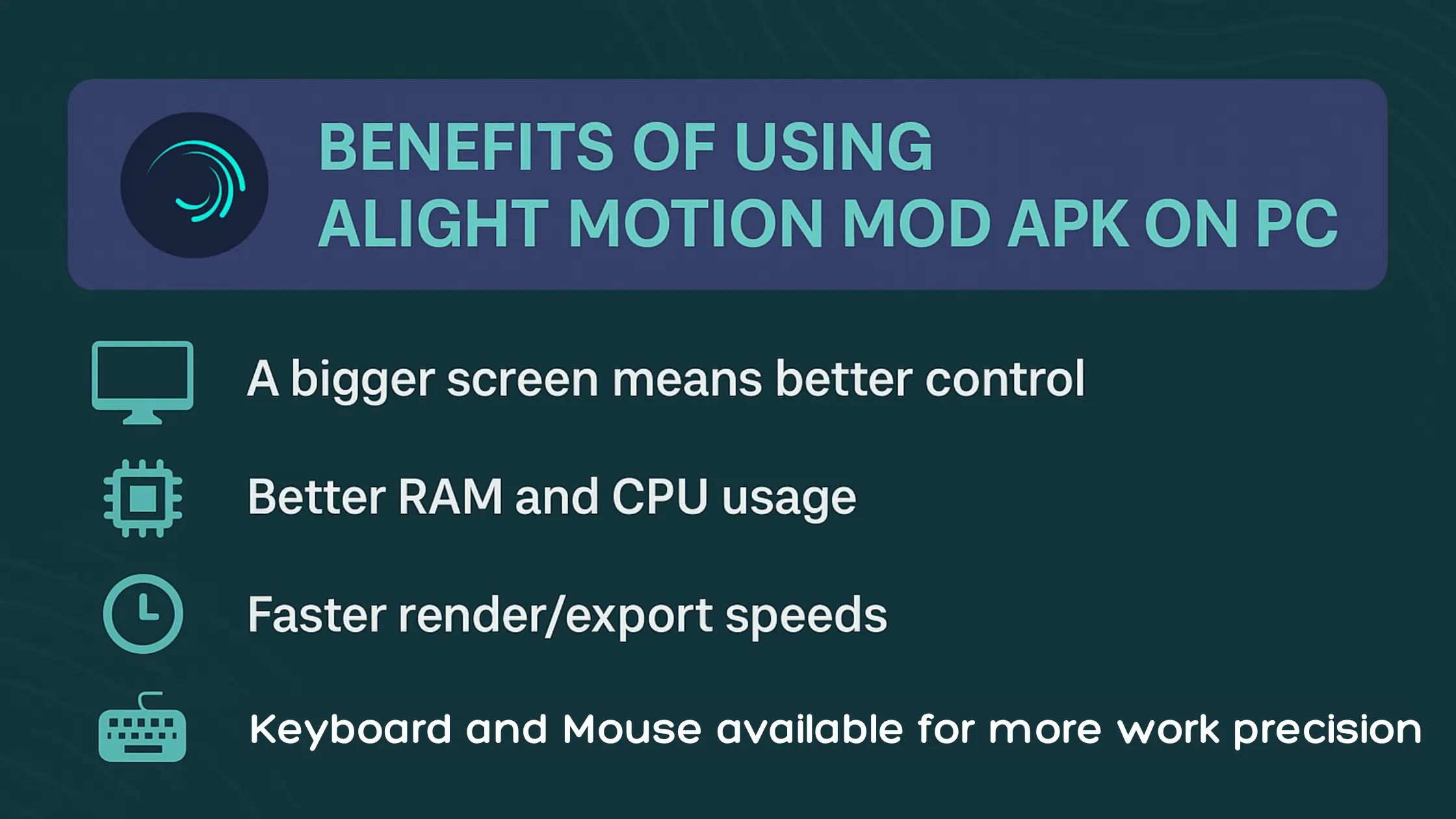 Benefits of Using Alight Motion MOD APK for PC